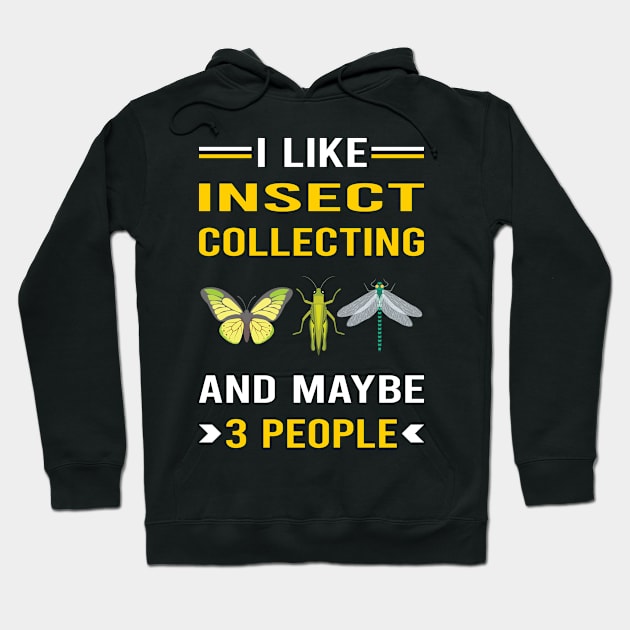 3 People Insect Collecting Collector Collect Insects Bug Bugs Entomology Entomologist Hoodie by Good Day